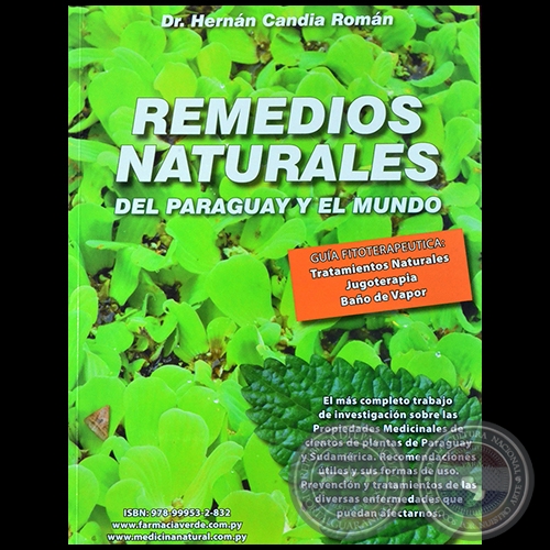 REMEDIOS NATURALES DE PARAGUAY Y DEL MUNDO - Autor: HERNÁN CANDIA ROMÁN